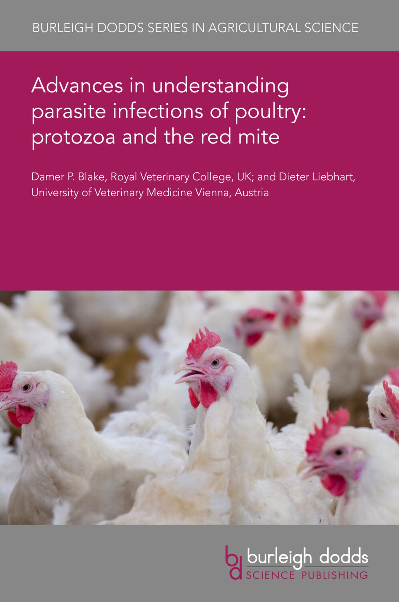 Advances in understanding parasite infections of poultry: protozoa and the red mite